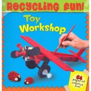 Recycling Fun! Toy Workshop